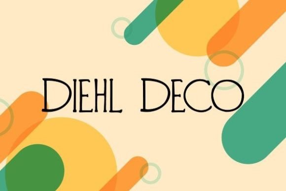 Diehl Deco Font Review: A Golden Touch for Campaigns