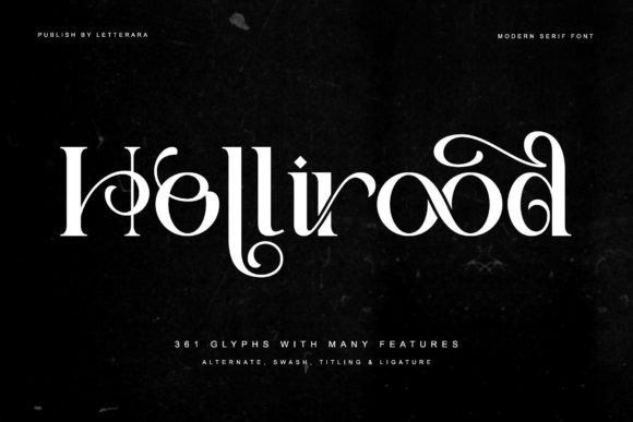 Hollirood: A Premium Serif Font for Polished Branding