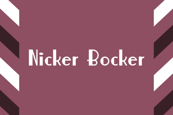 Nicker Bocker: A Versatile Sans Serif Font for Makers